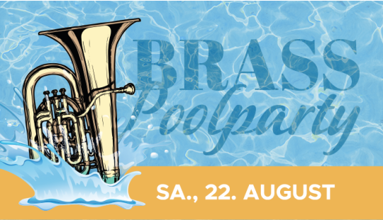 Brass Poolparty Saturday 2026
