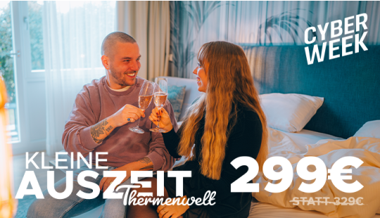 Cyber Week Gästehaus Kleine Auszeit Thermenwelt 