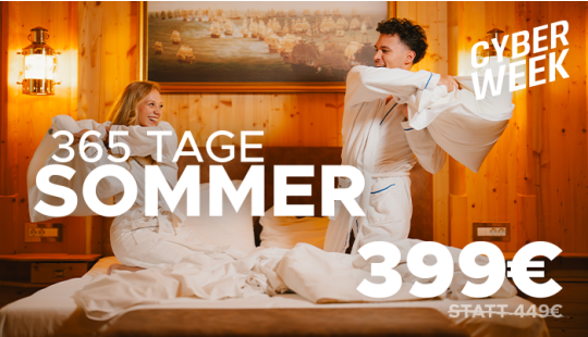 Cyber Week Hotel 365 Tage Sommer 