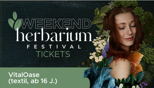 Herbarium Weekend Ticket VitalOase 